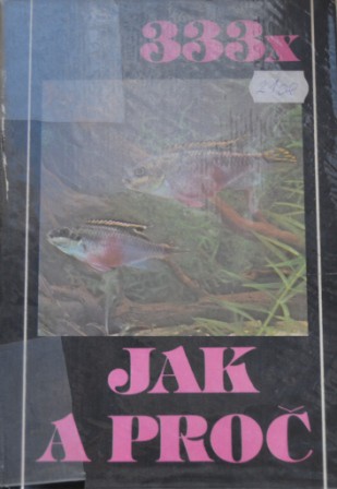 333x jak a proč